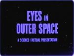 Watch Eyes in Outer Space Megashare9