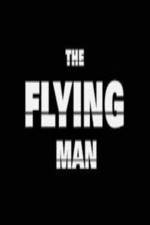 Watch The Flying Man Megashare9