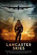 Watch Lancaster Skies Megashare9