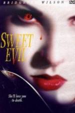 Watch Sweet Evil Megashare9