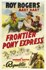 Watch Frontier Pony Express Megashare9