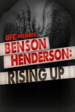 Watch UFC Benson Henderson: Rising Up Megashare9