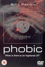 Watch Phobic Megashare9