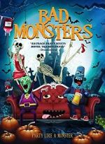 Watch Bad Monsters Megashare9