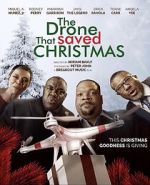 Watch The Drone that Saved Christmas Megashare9