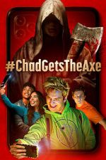 Watch #ChadGetstheAxe Megashare9