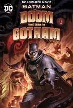 Watch Batman: The Doom That Came to Gotham Megashare9