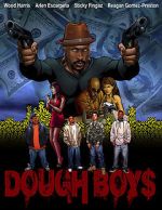 Watch Dough Boys Megashare9