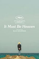 Watch It Must Be Heaven Megashare9