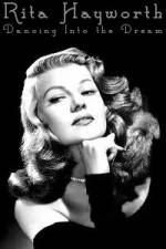 Watch Rita Hayworth Dancing Into the Dream Megashare9