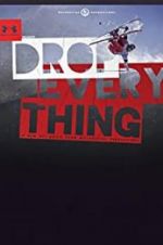 Watch Drop Everything Megashare9