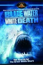 Watch Blue Water White Death Megashare9