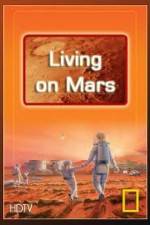 Watch National Geographic: Living on Mars Megashare9