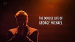 Watch The Double Life of George Michael Megashare9