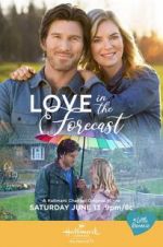 Watch Love in the Forecast Megashare9