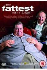 Watch The Fattest Man in Britain Megashare9