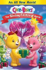 Watch Care Bears: The Giving Festival Movie Megashare9