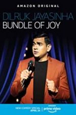 Watch Dilruk Jayasinha: Bundle of Joy Megashare9