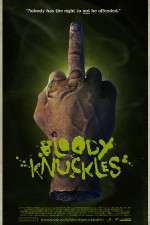 Watch Bloody Knuckles Megashare9