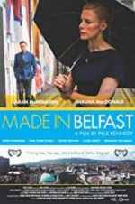 Watch Made in Belfast Megashare9