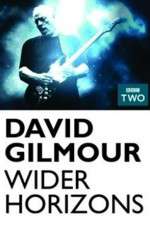 Watch David Gilmour Wider Horizons Megashare9