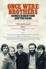 Watch Once Were Brothers: Robbie Robertson and the Band Megashare9