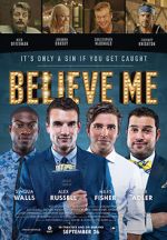 Watch Believe Me Megashare9