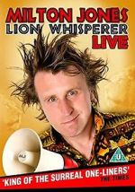 Watch Milton Jones: Lion Whisperer Megashare9