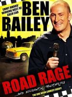 Watch Ben Bailey: Road Rage (TV Special 2011) Megashare9