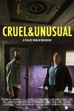 Watch Cruel & Unusual Megashare9