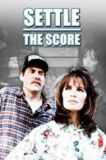 Watch Settle the Score Megashare9