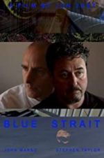 Watch Blue Strait Megashare9