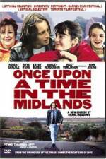 Watch Once Upon a Time in the Midlands Megashare9