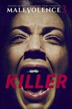 Watch Malevolence 3: Killer Megashare9