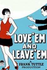 Watch Love 'Em and Leave 'Em Megashare9