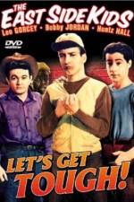 Watch Let's Get Tough Megashare9