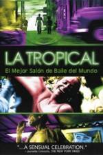 Watch La tropical Megashare9