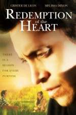 Watch Redemption of the Heart Megashare9