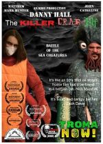 Watch Danny Hall the Killer Crab Elf Megashare9