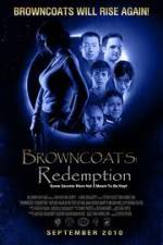 Watch Browncoats Redemption Megashare9