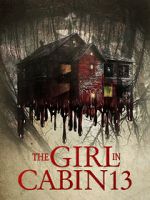 Watch The Girl in Cabin 13 Megashare9