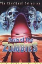 Watch Oasis Of The Zombies Megashare9