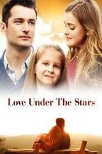 Watch Love Under the Stars Megashare9