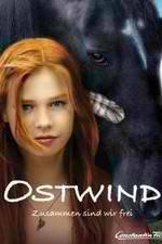 Watch Ostwind - Zusammen sind wir frei Megashare9