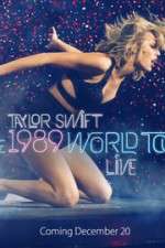 Watch Taylor Swift: The 1989 World Tour Live Megashare9
