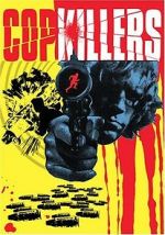 Watch Cop Killers Megashare9