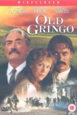 Watch Old Gringo Megashare9