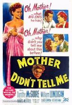Watch Mother Didn\'t Tell Me Megashare9