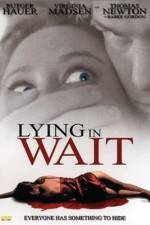 Watch Lying in Wait Megashare9