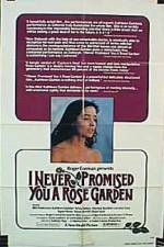 Watch I Never Promised You a Rose Garden Megashare9